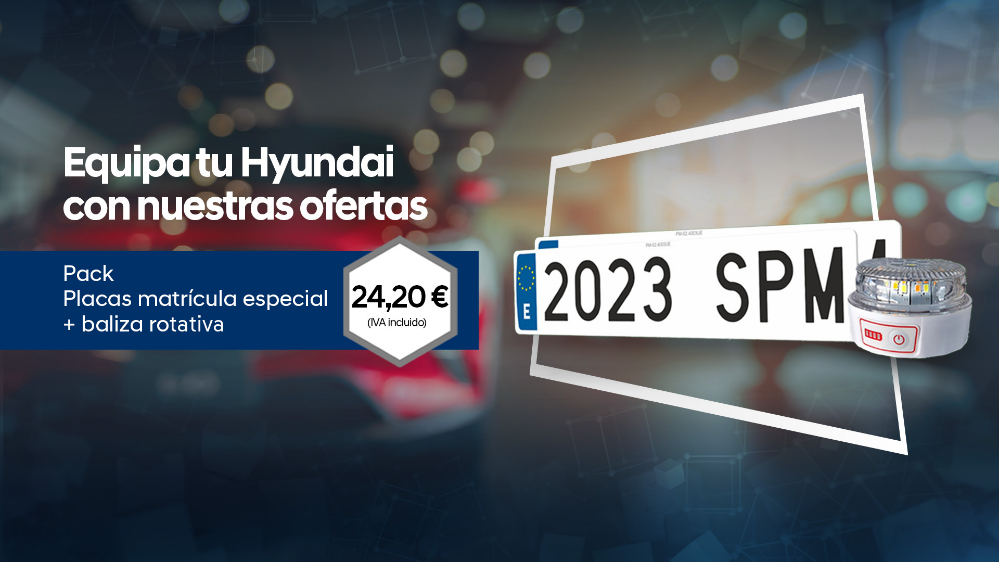 ¡Oferta Especial Hyundai! Baliza Rotativa + Placas de Matrícula por solo 24,20 €